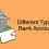 3 Most Common Types of Bank Accounts