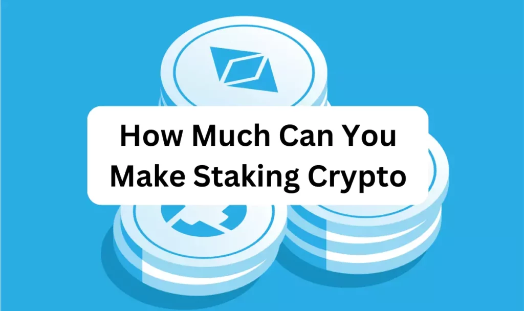 Staking Crypto